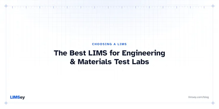 Illustration for “The Best LIMS for Engineering & Materials Test Labs (2026)”