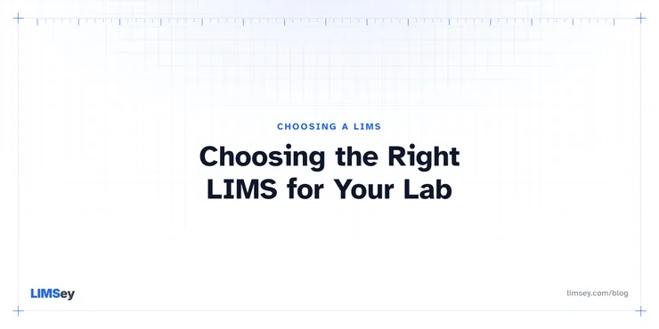 Illustration for “Choosing the Right LIMS for Your Lab”