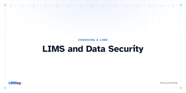 Illustration for “LIMS and Data Security - Ensuring Confidentiality in the Laboratory”