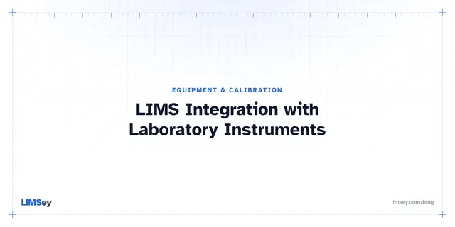 Illustration for “LIMS Integration with Laboratory Instruments”