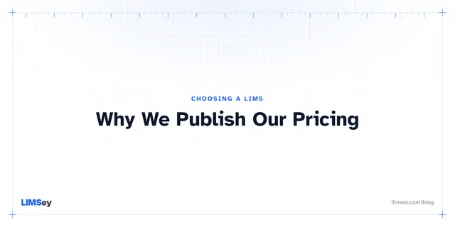 Illustration for “Why We Publish Our Pricing (and Why Most LIMS Vendors Don't)”